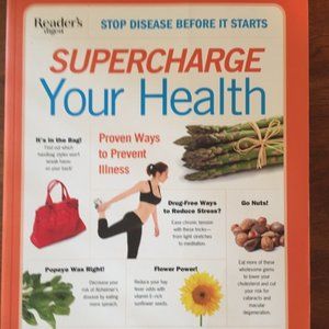Supercharge Your Health: Supercharge Your Health (Reader's Digest)